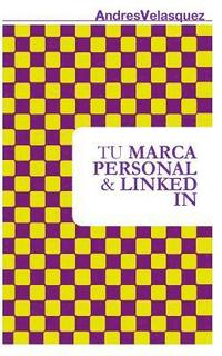 bokomslag Tu Marca Personal & Linkedin