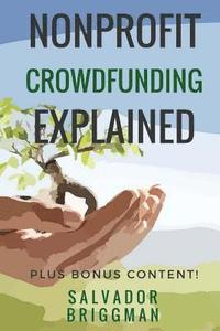 bokomslag NonProfit Crowdfunding Explained: Online Fundraising Hacks