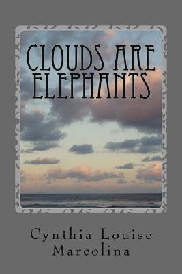 Clouds Are Elephants 1