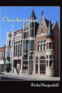 bokomslag Chuckeyville