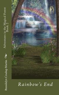 bokomslag Adventures in the Magical Forest Book 2: Rainbow's End