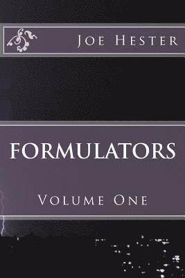 Formulators: Volume One 1