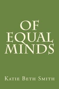 bokomslag Of Equal Minds