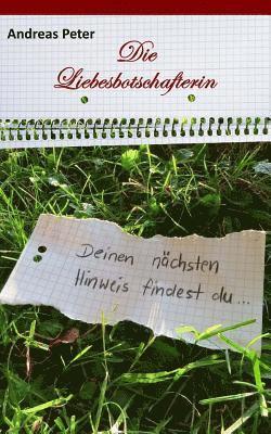 Die Liebesbotschafterin: Pocketformat