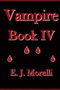 bokomslag Vampire: Book IV