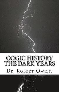 bokomslag COGIC History The Dark Years