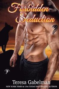 bokomslag Forbidden Seduction (Lee County Wolves) Book #2