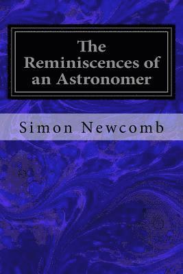 bokomslag The Reminiscences of an Astronomer