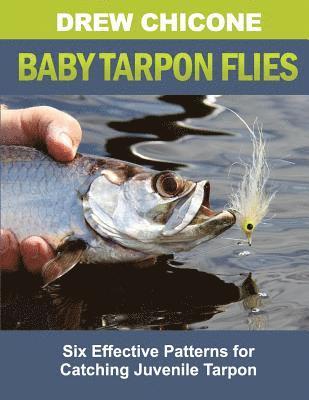 Baby Tarpon Flies 1