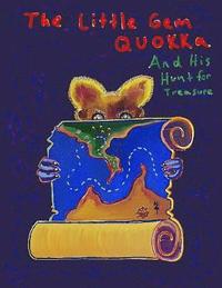 bokomslag The Little Gem Quokka And His Hunt for Treasure