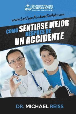 bokomslag Come Sentirse Mejor Despues De Un Accidente