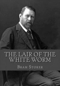 bokomslag The Lair of the White Worm