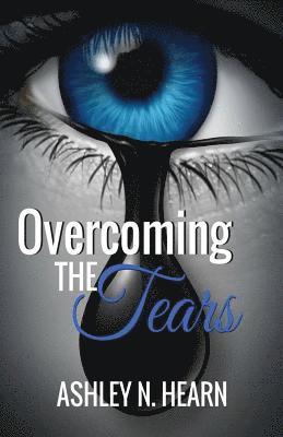 Overcoming the Tears 1