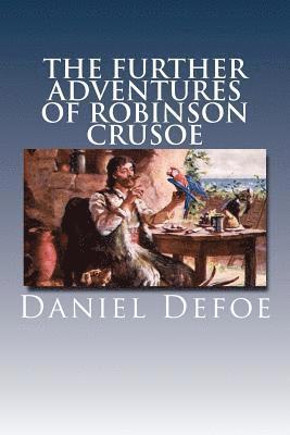 The Further Adventures of Robinson Crusoe 1