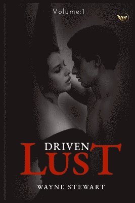 bokomslag Driven Lust