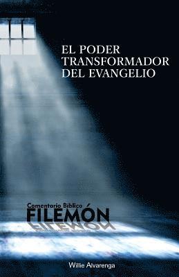 Filemon: El Poder Transformador del Evangelio 1