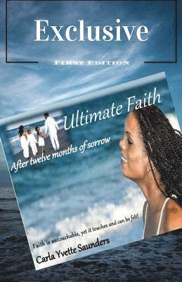 Ultimate Faith After twelve months of sorrow: After twelve months of sorrow 1