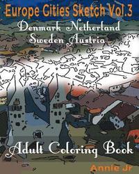 bokomslag Europe Cities Sketch Vol.3: Adult Coloring Book