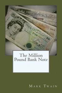 bokomslag The Million Pound Bank Note