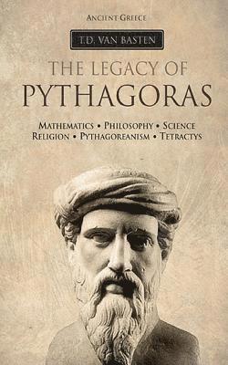 Ancient Greece: The Legacy of Pythagoras 1