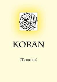 bokomslag Koran: (Turkish)