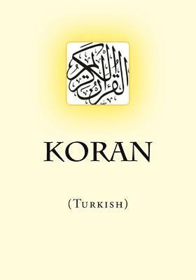 bokomslag Koran: (Turkish)