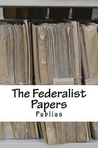 bokomslag The Federalist Papers