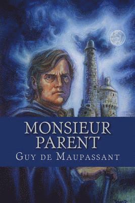Monsieur Parent 1