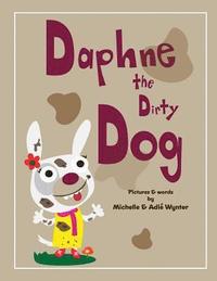 bokomslag Daphne the Dirty Dog