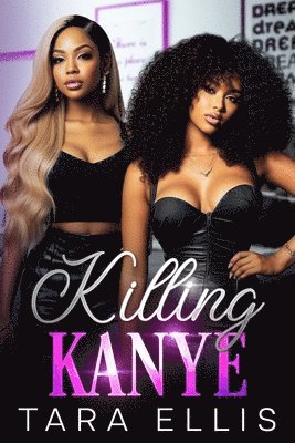 Killing Kanye 1