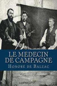 bokomslag Le Medecin de campagne