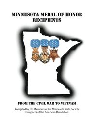 bokomslag Minnesota Medal Of Honor