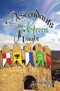 bokomslag Descendants of The Green Knight: 1320 - 1550