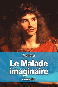 bokomslag Le Malade imaginaire