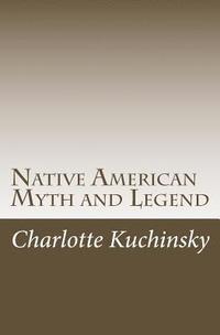 bokomslag Native American Myth and Legend