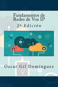 bokomslag Fundamentos de Redes de Voz IP: 2a Edición