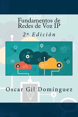 Fundamentos de Redes de Voz IP: 2a Edición 1
