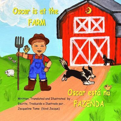 Oscar is at the Farm 1