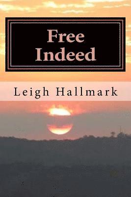 Free Indeed 1