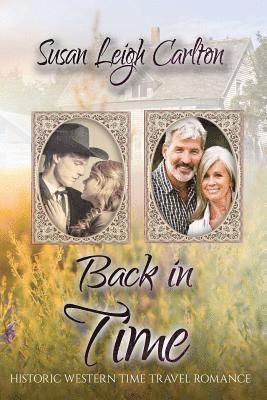 bokomslag Back in Time: A Historic Time Travel Romance