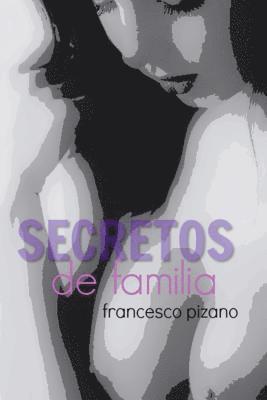 Secretos de Familia 1