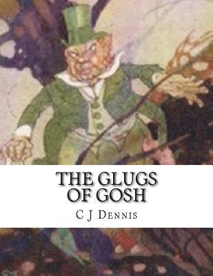 The Glugs Of Gosh