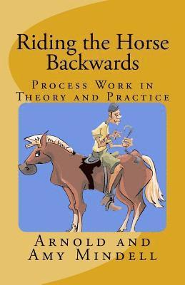 Riding the Horse Backwards 1