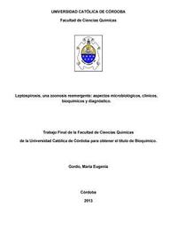 bokomslag Leptospirosis, una zoonosis reemergente: aspectos microbiológicos, clínicos, bioquímicos y diagnóstico