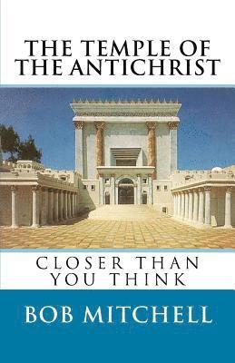 The Temple of the Antichrist 1