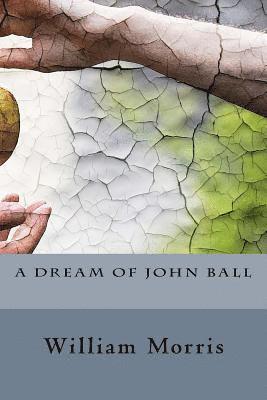 bokomslag A Dream of John Ball