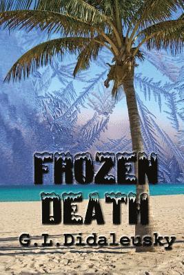 Frozen Death 1