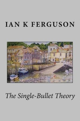 The Single Bullet Theory 1