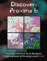bokomslag Discover: Proxima b: Mission: Surface Scan Analysis
