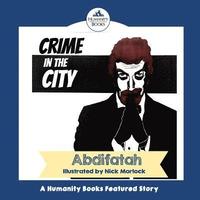 bokomslag Crime in the City: A Humanity Books Project